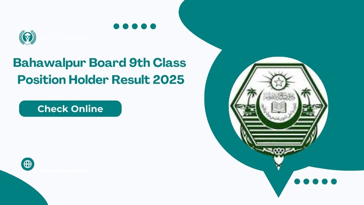 Bahawalpur Board 9th Class Position Holder Result 2025