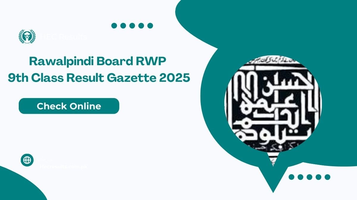 Rawalpindi Board RWP 9th Class Result Gazette 2025 [ Link ]