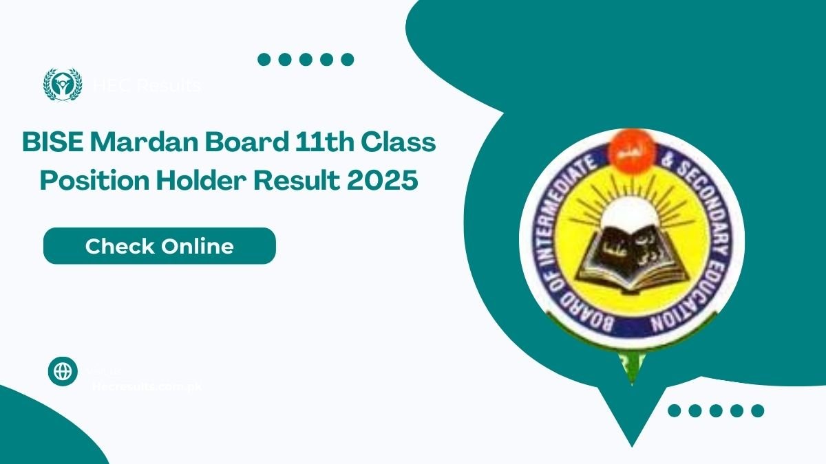 BISE Mardan Board 11th Class Position Holder Result 2025 [ Link ]